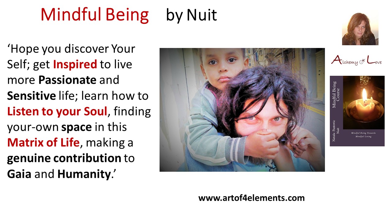 Mindful Being quote by Nuit about self-development, mindfulness, conscious living